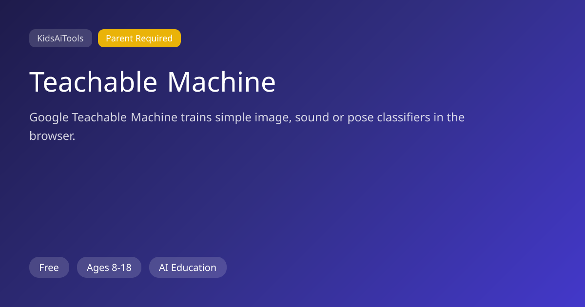 Teachable Machine Review for Kids | KidsAiTools
